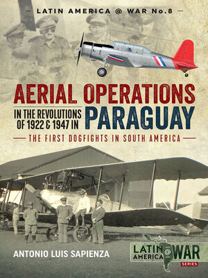 cover image of Aerial Operations in the Revolutions of 1922 and 1947 in Paraguay